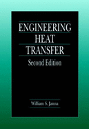 Engineering Heat Transfer, Second Edition