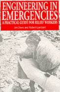 Engineering in Emergencies: A Practical Guide for Engineers & Relief Workers