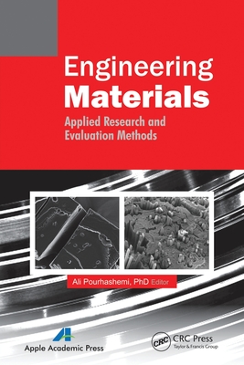 Engineering Materials: Applied Research and Evaluation Methods - Pourhashemi, Ali (Editor)