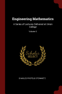 Engineering Mathematics: A Series of Lectures Delivered at Union College; Volume 2