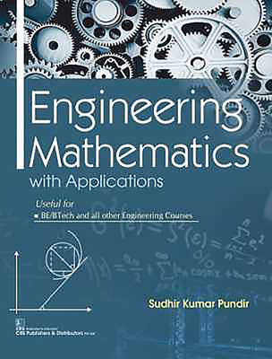 Engineering Mathematics with Applications - Pundir, Sudhir Kumar