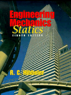 Engineering Mechanics: Statics - Hibbeler, Russell C