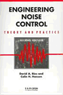 Engineering Noise Control: Theory and Practice, Second Edition