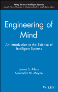 Engineering of Mind: An Introduction to the Science of Intelligent Systems