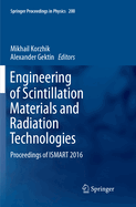 Engineering of Scintillation Materials and Radiation Technologies: Proceedings of Ismart 2016