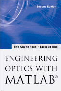 Engineering Optics With Matlab®
