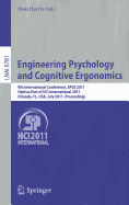 Engineering Psychology and Cognitive Ergonomics: 9th International Conference, EPCE 2011, Held as Part of HCI International 2011, Orlando, FL, USA, July 9-14, 2011, Proceedings