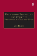 Engineering Psychology and Cognitive Ergonomics: Volume 4: Job Design, Product Design and Human-computer Interaction