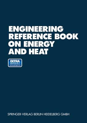 Engineering Reference Book on Energy and Heat - VDI-Gesellschaft Energietechnik (Editor)