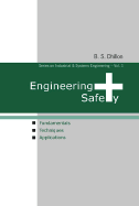 Engineering Safety: Fundamentals, Techniques, and Applications