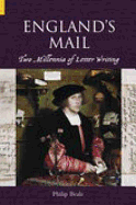England's Mail: Two Millennia of Letter Writing