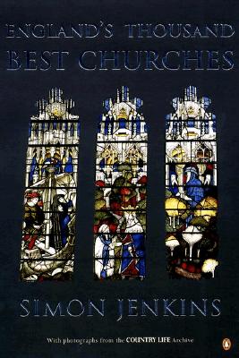 England's Thousand Best Churches - Jenkins, Simon, and Barker, Paul (Photographer)