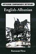 English-Albanian Comprehensive Dictionary - Hysa, Ramazan John