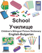 English-Bulgarian School Children's Bilingual Picture Dictionary