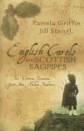 English Carols and Scottish Bagpipes: Two Victorian Romances Ignite New Holiday Traditions