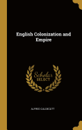 English Colonization and Empire