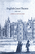 English Court Theatre: 1558-1642