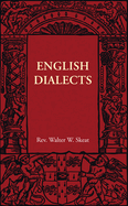 English Dialects: From the Eighth Century to the Present Day