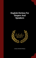 English Diction for Singers and Speakers