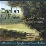 English Echoes: English Country Dance Favorites