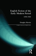 English Fiction of the Early Modern Period: 1890-1940