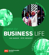 English for Business Life Pre-Intermediate: Self-Study Guide + Audio CDs - Menzies, Pete, and Badger, Ian