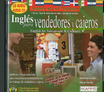 English for Sales People & Cashiers: Ingles Para Vendedores y Cajeros