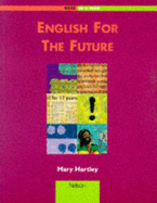 English for the future: GCSE in a year - Hartley, Mary