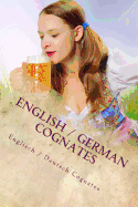 English / German Cognates: Englisch / Deutsch Cognates