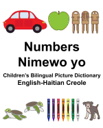 English-Haitian Creole Numbers/Nimewo yo Children's Bilingual Picture Dictionary