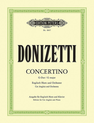 English Horn Concertino in G - Donizetti, Gaetano (Composer), and Meylan, Raymond (Composer)