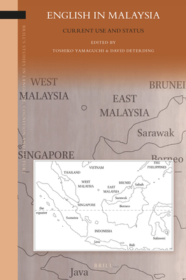 English in Malaysia: Current Use and Status - Yamaguchi, Toshiko (Editor), and Deterding, David (Editor)