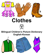 English-Korean Clothes Bilingual Children's Picture Dictionary