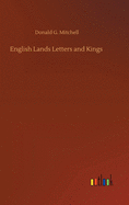 English Lands Letters and Kings