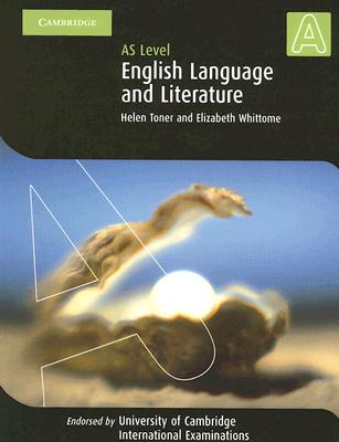 English Language and Literature as Level - Toner, Helen, and Whittome, Elizabeth