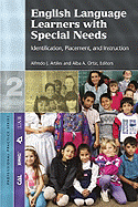 English Language Learners with Special Education Needs: Identification, Placement and Instruction - American Physical Therapy Association, and Artiles, Alfredo (Editor), and Ortiz, Alba (Editor)