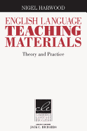 English Language Teaching Materials: Theory and Practice