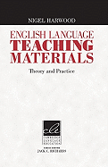 English Language Teaching Materials: Theory and Practice