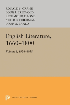 English Literature, Volume 1: 1660-1800 - Landa, Louis A.