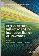 English-Medium Instruction and the Internationalization of Universities