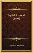 English Pastorals (1895)