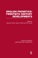 English Phonetics: Twentieth Century Developments