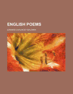 English Poems - Baldwin, C, and Baldwin, Edward Chauncey