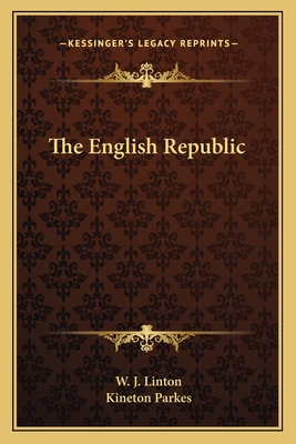 English Republic - Linton, William James