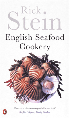 English Seafood Cookery - Stein, Rick