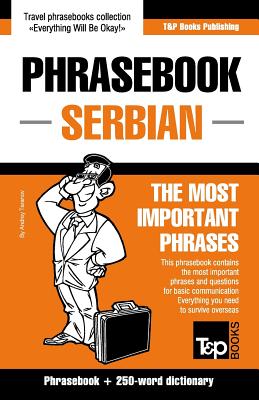 English-Serbian phrasebook and 250-word mini dictionary - Taranov, Andrey