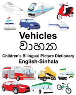 English-Sinhala Vehicles Children's Bilingual Picture Dictionary