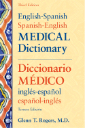 English-Spanish/Spanish-English Medical Dictionary: Diccionario Medico Ingles-Espanol/Espanol-Ingles