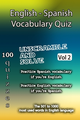 English - Spanish Vocabulary Quiz - Match the Words - Volume 2 - Helloword, and Valentin, Ristea