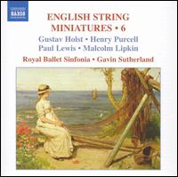 English String Miniatures 6 - Royal Ballet Sinfonia; Gavin Sutherland (conductor)